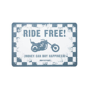 OXFORD GARAGE METAL SIGN: RIDE FREE